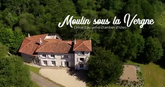 Moulin sous la vergne Moulin sous la vergne
