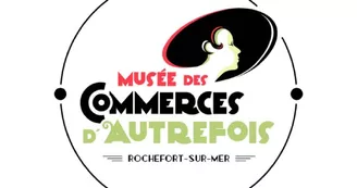 Musée des Commerces d'Autrefois Musée des Commerces d'Autrefois