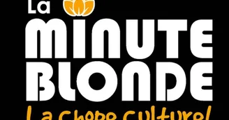 La Minute Blonde La Minute Blonde