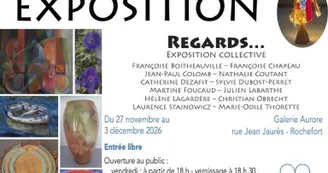 Exposition collective - Regards Exposition collective - Regards
