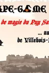 L'Ecole de la Magie du Puy de Sanceau