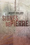 Signes de Pierre – Jacques Gaillard