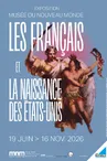Exposition - Les Français et la naissance des États-Unis