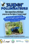 Exposition Super pollinisateurs